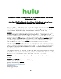 Doozers,” Continue to “Do, Do, Do It” on Hulu with All New Episodes Streaming May 25Th