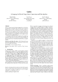Galois a Language for Proofs Using Galois Connections and Fork Algebras