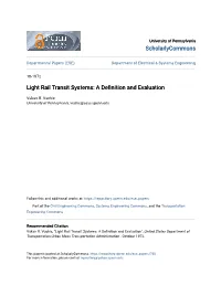 Light Rail Transit Systems: a Definition and Ve Aluation