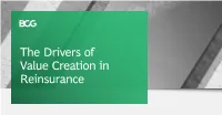 The Drivers of Value Creation in Reinsurance Reinsurers Have Outperformed Because of Cyclical Multiple Improvement