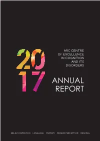 Annual Report of Excellence in Cognition and Its Disorders