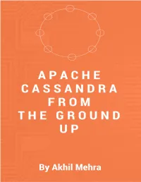 Apache Cassandra from the Ground Up