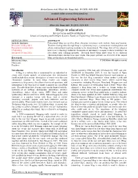 Blogs in Education Kevin Curran and David Marshall School of Computing and Intelligent Systems, Faculty of Engineering, University of Ulster