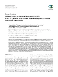 Cephalic Index in the First Three Years of Life: Study of Children with Normal Brain Development Based on Computed Tomography
