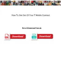 How to Get out of Your T Mobile Contract