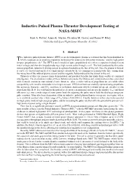 Inductive Pulsed Plasma Thruster Development Testing at NASA-MSFC