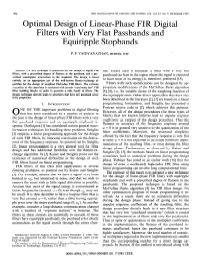 Optimal Design of Linear-Phase FIR Digital Filters with Very Flat Passbands and Equiripple Stopbands