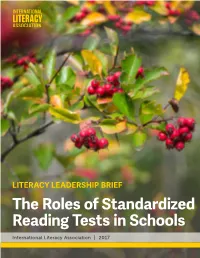 The Roles of Standardized Reading Tests in Schools