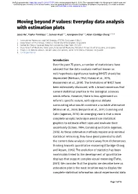 Moving Beyond P Values: Everyday Data Analysis with Estimation Plots