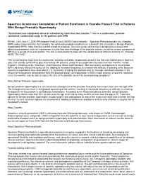 Spectrum Announces Completion of Patient Enrollment in Ozarelix Phase II Trial in Patients with Benign Prostatic Hypertrophy