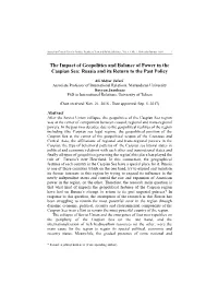 The Impact of Geopolitics and Balance of Power in the Caspian Sea: Russia and Its Return to the Past Policy