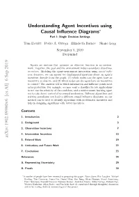 Understanding Agent Incentives Using Causal Influence Diagrams
