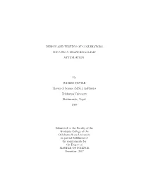 Design and Testing of Collimators for Use in Measuring X-Ray Attenuation