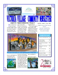 GRAFFITI TRANSFORMATION PROJECT VOLUME 1, ISSUE 2, FALL, 2008 Also Home to the Neighbourhood