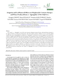 Irrigation and Leaf Removal Effects on Polyphenolic Content of Grapes and Wines Produced from Cv
