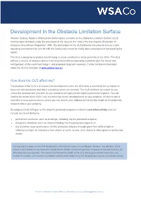 Development in the Obstacle Limitation Surface