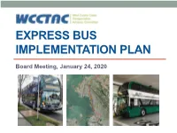 Express Bus Implementation Plan