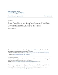 Fox V. Dish Network: Sony Betamax and the Ninth Circuit's Failure to Ad-Skip to the Future Alexander E