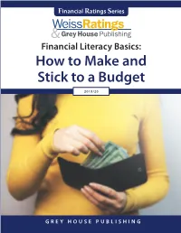 How to Make and Stick to a Budget Financial Literacy Basics: How to Make and Stick to a Budget
