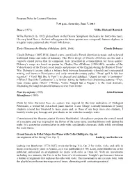 Program Notes by Leonard Garrison 7:30 Pm