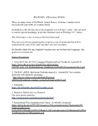 PROWORD (Procedure WORD) There Are Many Users of Prowords