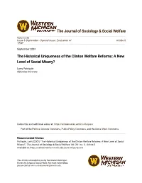 The Historical Uniqueness of the Clinton Welfare Reforms: a New Level of Social Misery?