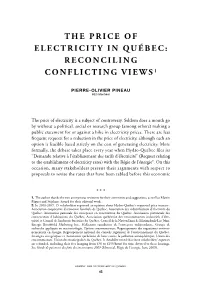The Price of Electricity in Québec: Reconciling Conflicting Views1