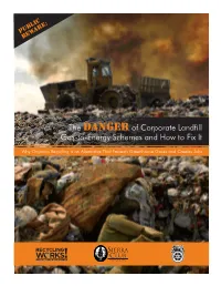 The DANGER of Corporate Landfill Gas-To-Energy Schemes and How to Fix It