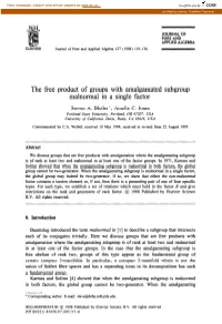The Free Product of Groups with Amalgamated Subgroup Malnorrnal in a Single Factor