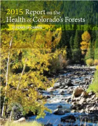 2015 Report on the Health of Colorado's Forests