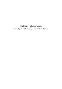 Materials on Forest Enets, an Indigenous Language of Northern Siberia