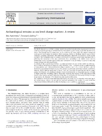 Archaeological Remains As Sea Level Change Markers: a Review