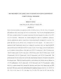 Benchmarking and Application of Density Functional Methods In