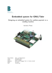 Embedded System for GNU/Taler Designing an Embedded System for Cashless Payment on a Vending Machine