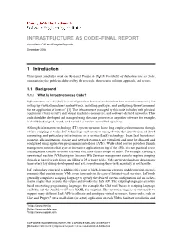 INFRASTRUCTURE AS CODE–FINAL REPORT John Klein, Phd and Douglas Reynolds December 2018