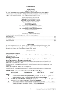 POMERANIANS SWEEPSTAKES Judge: Mr. Daniel Yona