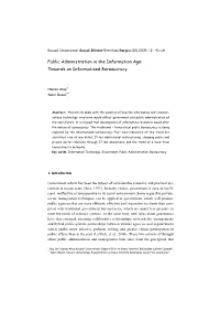 Public Administration in the Information Age: Towards an Informatised Bureaucracy