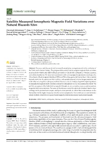 Satellite Measured Ionospheric Magnetic Field Variations Over Natural Hazards Sites