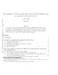 The Asymptotics of the Partition of the Cube Into Weyl Simplices, and an Encoding of a Bernoulli Scheme∗