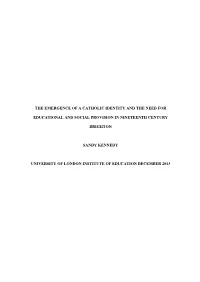 The Emergence of a Catholic Identity and the Need For