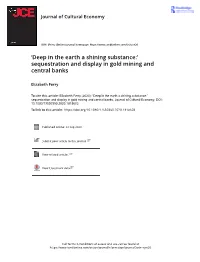 'Deep in the Earth a Shining Substance:' Sequestration and Display in Gold