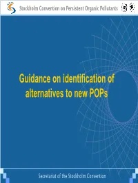 Guidance on Identification of Alternatives to New Pops