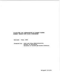 Guidelines for Immunization of Source Plasma (Human) Donors with Blood Substances