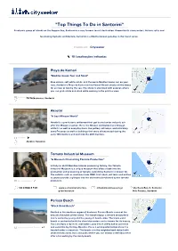 Top Things to Do in Santorini" a Volcanic Group of Islands on the Aegean Sea, Santorini Is a Very Famous Tourist Destination