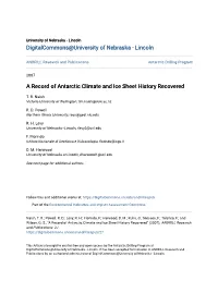 A Record of Antarctic Climate and Ice Sheet History Recovered