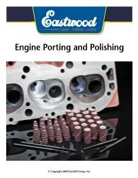 Engine Porting and Polishing
