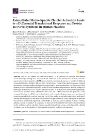Extracellular Matrix-Specific Platelet Activation Leads to a Differential