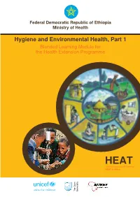 Hygiene and Environmental Health, Part 1 Blended Learning Module for the Health Extension Programme