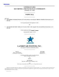 LANDSTAR SYSTEM, INC. (Exact Name of Registrant As Specified in Its Charter)