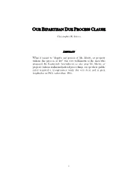 Our Bipartisan Due Process Clause